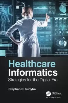 Image of Healthcare InformaticsStrategies for the Digital Era