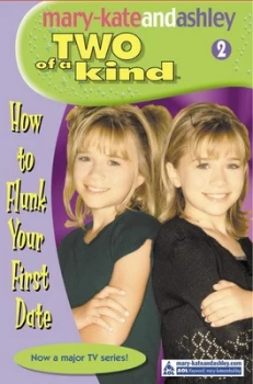 Image of How to Flunk Your First Date by Mary-Kate Olsen Paperback