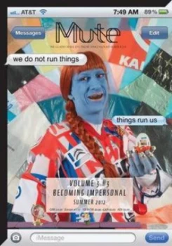 Image of Mute Magazine - Becoming Impersonal - Vol3 no. 3 by Josephine Berry Slater Paperback