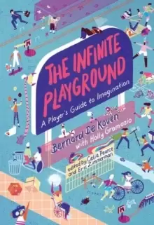 Image of The Infinite Playground : A Player's Guide to Imagination