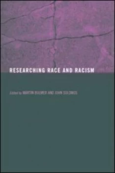 Image of Researching Race and Racism by Martin Bulmer Paperback