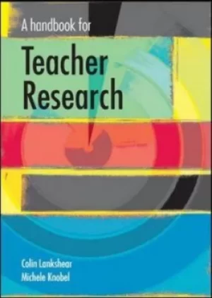 Image of A handbook for teacher research by Colin Lankshear