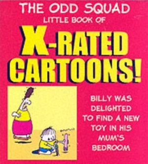 Image of The Odd Squad Little Book of X-Rated Cartoons by Allan Plenderleith Book