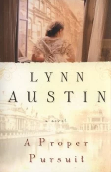Image of A Proper Pursuit by Lynn N Austin Book
