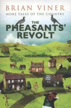 Image of The Pheasants Revolt by Brian Viner Paperback