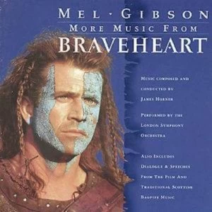 image of More Music from Braveheart by London Symphony Orchestra CD Album