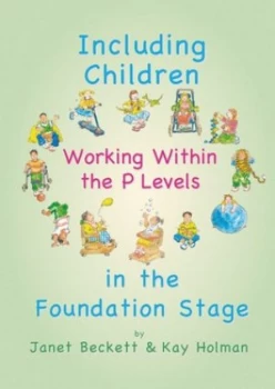Image of Including Children Working within the P Levels in the Foundation Stage by Janet Beckett Paperback