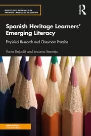 Image of Spanish Heritage Learners' Emerging Literacy Empirical Research and Classroom Practice