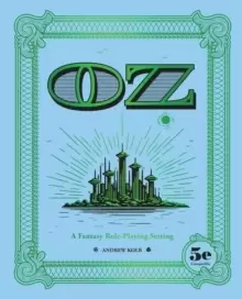 Image of OZ : A Fantasy Role-Playing Setting