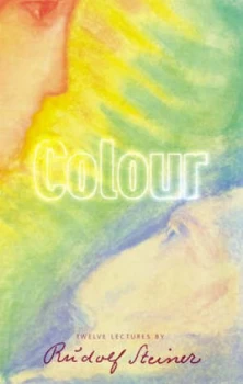 Image of Colour by Rudolf Steiner Paperback
