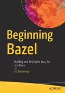 Image of beginning bazel building and testing for java go and more