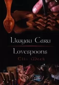Image of Llwyau caru by Elin Meek