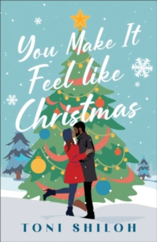 Image of You Make It Feel Like Christmas. Paperback. By Toni Shiloh Books