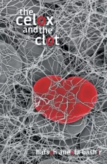 Image of The Celox and the Clot