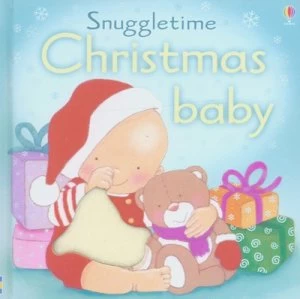 Image of Christmas Baby by Fiona Watt and Catherine-Anne Mackinnon Hardback