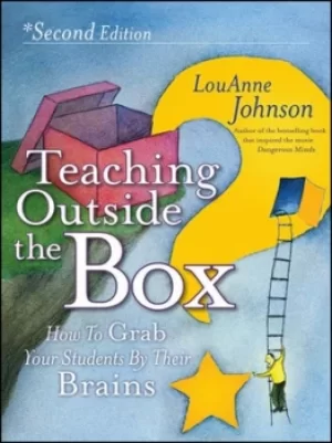 Image of Teaching outside the box by LouAnne Johnson