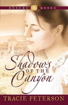 Image of Shadows of the Canyon by Tracie Peterson Book