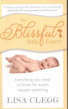 Image of The Blissful Baby Expert by Lisa Clegg Book