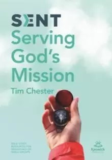 Image of Sent : Serving God's Mission