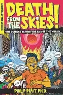 Image of death from the skies the science behind the end of the world