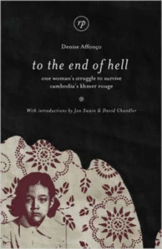 Image of To the End of Hell by Denise Affonco Hardback