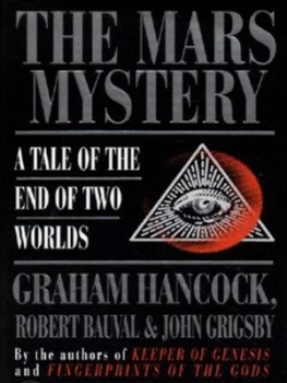 Image of The Mars Mystery by Graham Hancock and Robert Bauval and John Grigsby Hardback