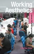 Image of working aesthetics labour art and capitalism