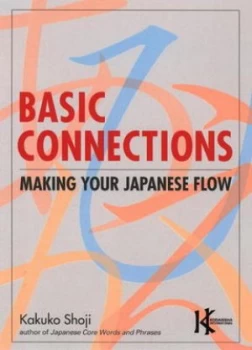 Image of Basic Connections by Kakuko Shoji Paperback