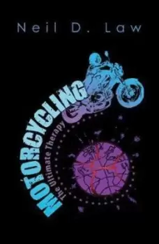 Image of Motorcycling by Neil D. Law