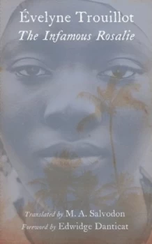 Image of The Infamous Rosalie by Velyne Trouillot Paperback