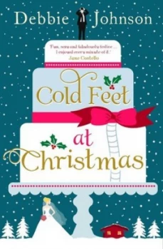 Image of Cold Feet at Christmas by Debbie Johnson Paperback
