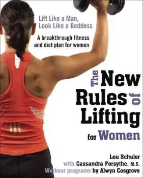 Image of The New Rules of Lifting For Her by Alwyn Cosgrove