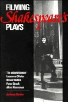 Image of Filming Shakespeares Plays by Anthony Davies Hardback