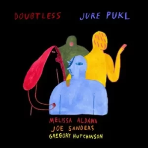 Image of Doubtless by Jure Pukl Vinyl Album