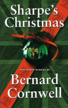 Image of Sharpes Christmas by Bernard Cornwell and Sharpe Appreciation Society Paperback