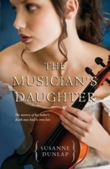 Image of The Musicians Daughter by Susanne Dunlap Paperback