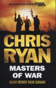 Image of Masters of War by Chris Ryan Hardback