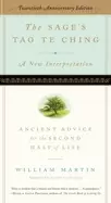 Image of sages tao te ching 20th anniversary edition ancient advice for the second h