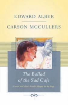Image of Ballad of the Sad Cafe by Edward Albee Paperback