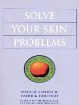 Image of Solve Your Skin Problems by Patrick Holford Paperback