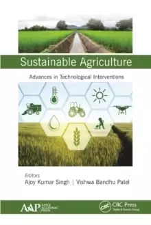 Image of Sustainable Agriculture : Advances in Technological Interventions