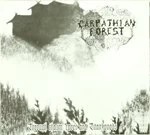 Image of Carpathian Forest - Through Chasm, Caves And Titan Woods