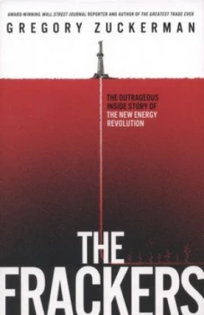 Image of The Frackers by Gregory Zuckerman Paperback