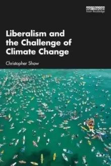 Image of Liberalism and the Challenge of Climate Change