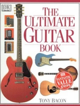Image of The Ultimate Guitar Book by Tony Bacon Hardback