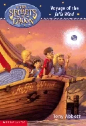 Image of secrets of droon 14 voyage of the jaffa wind