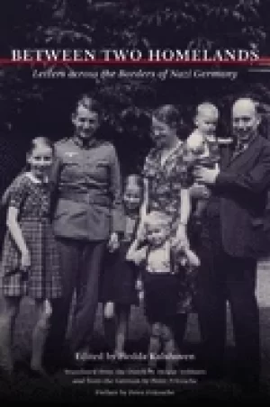 Image of between two homelands letters across the borders of nazi germany