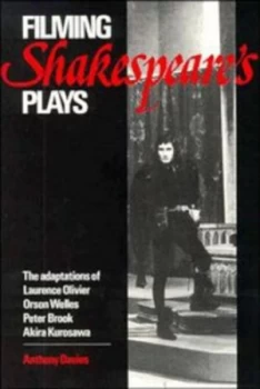 Image of Filming Shakespeares Plays by Anthony Davies Paperback