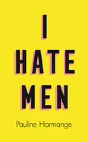Image of i hate men