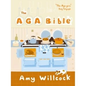 Image of Aga Bible by Amy Willcock (Hardback, 2006)